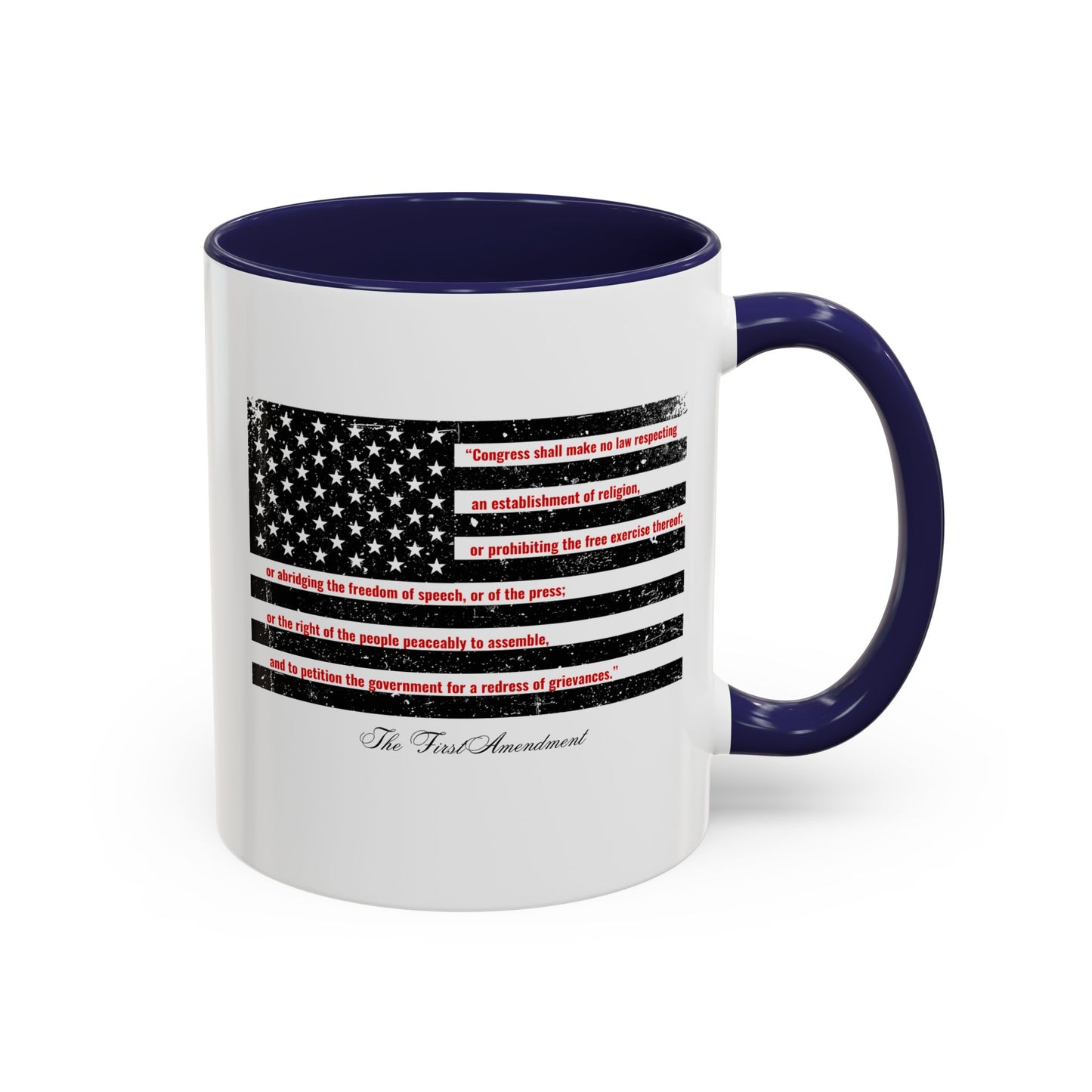 THE FIRST AMENDMENT Mug | 11oz & 15oz | Perfect for Independence Day/Memorial Day/Everyday