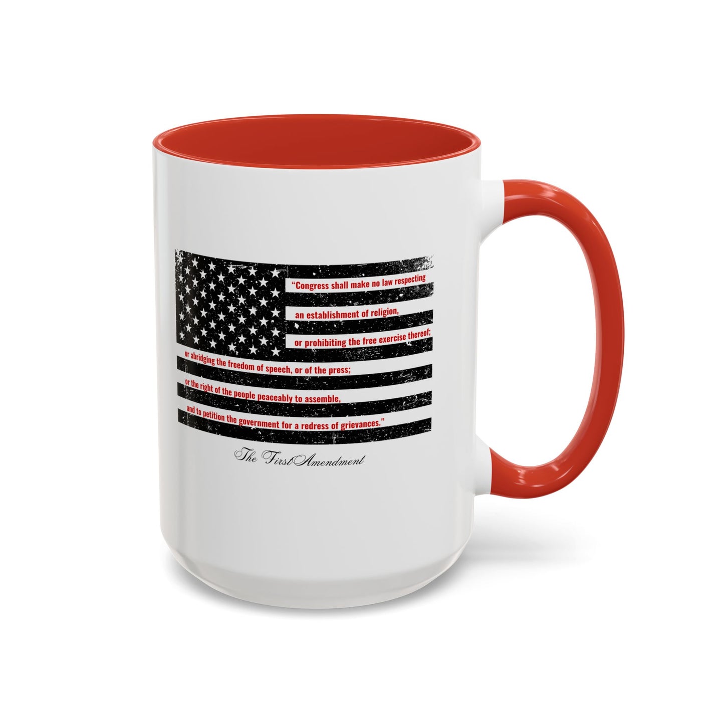 THE FIRST AMENDMENT Mug | 11oz & 15oz | Perfect for Independence Day/Memorial Day/Everyday