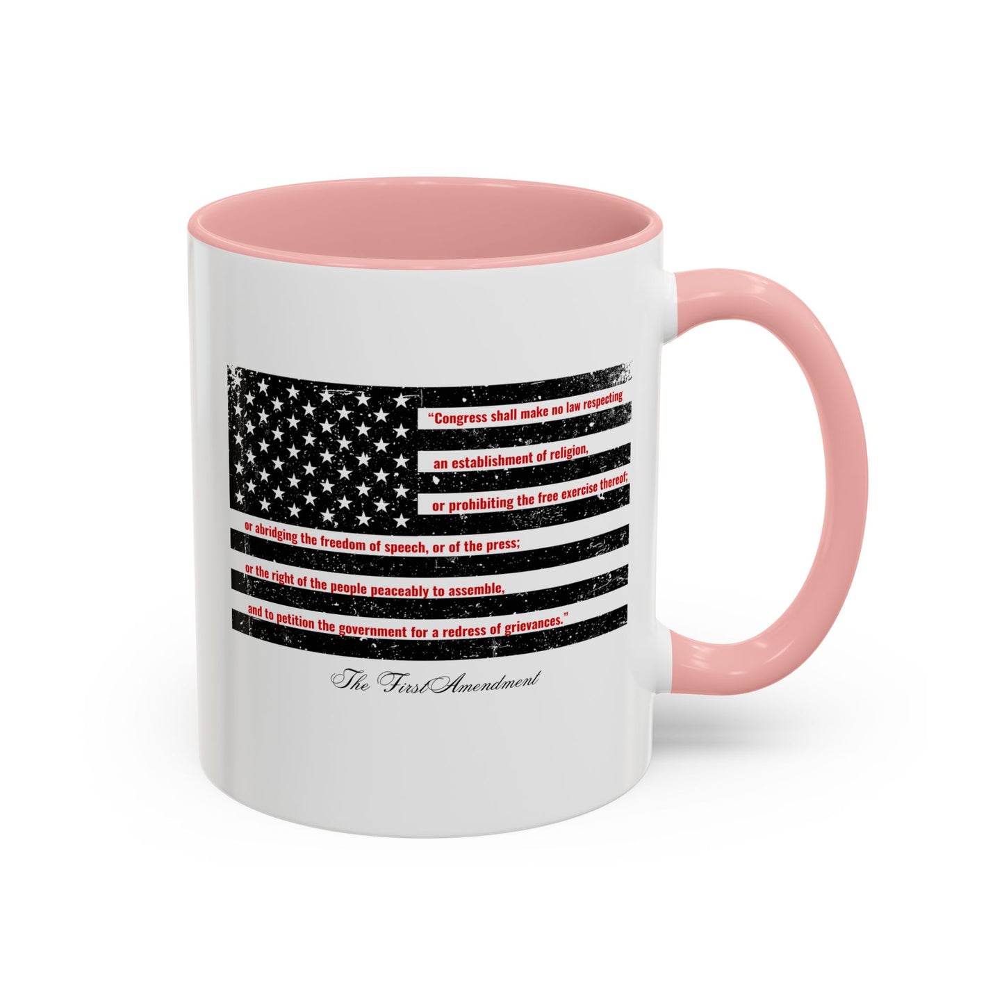 THE FIRST AMENDMENT Mug | 11oz & 15oz | Perfect for Independence Day/Memorial Day/Everyday