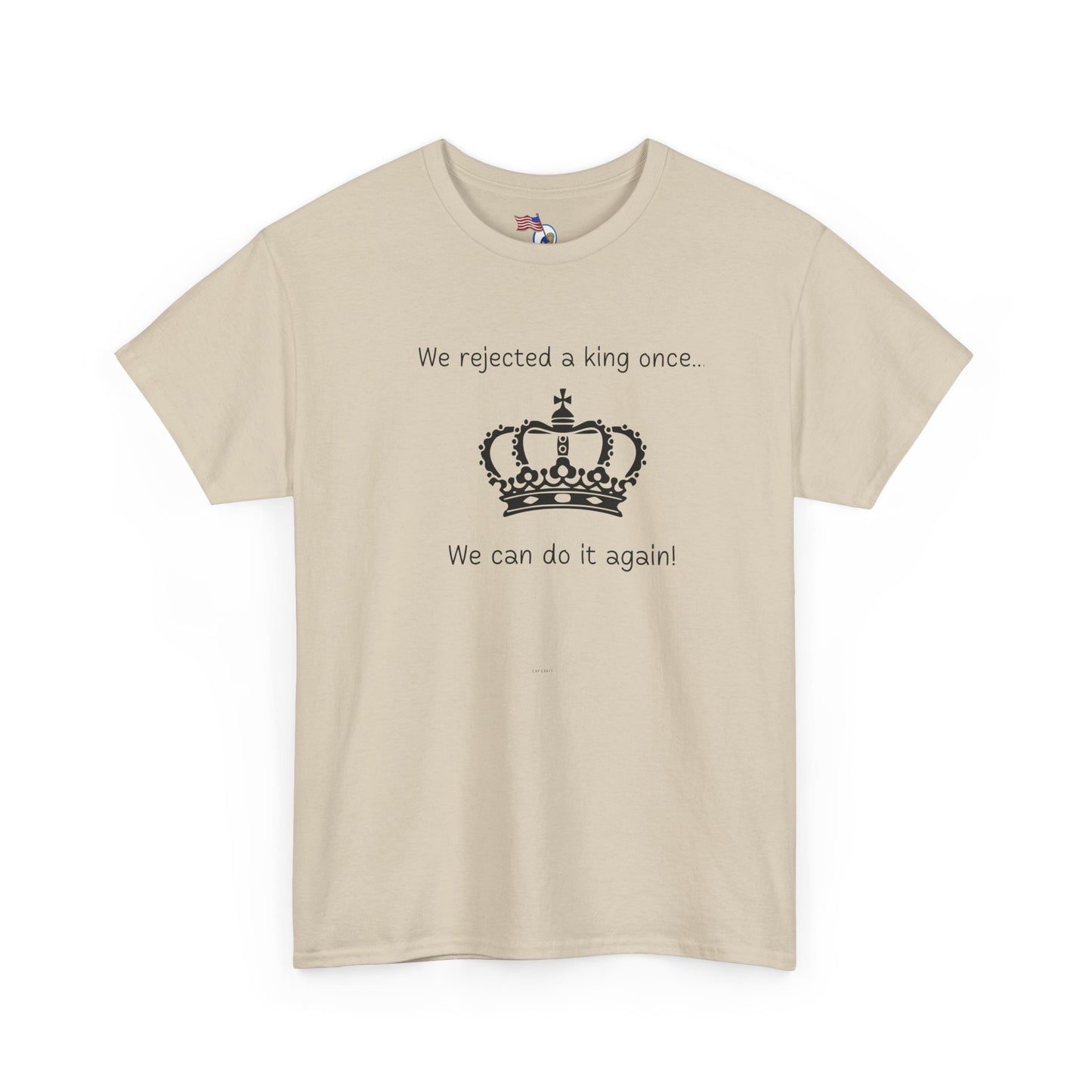 Rejected king - Unisex Heavy Cotton Tee