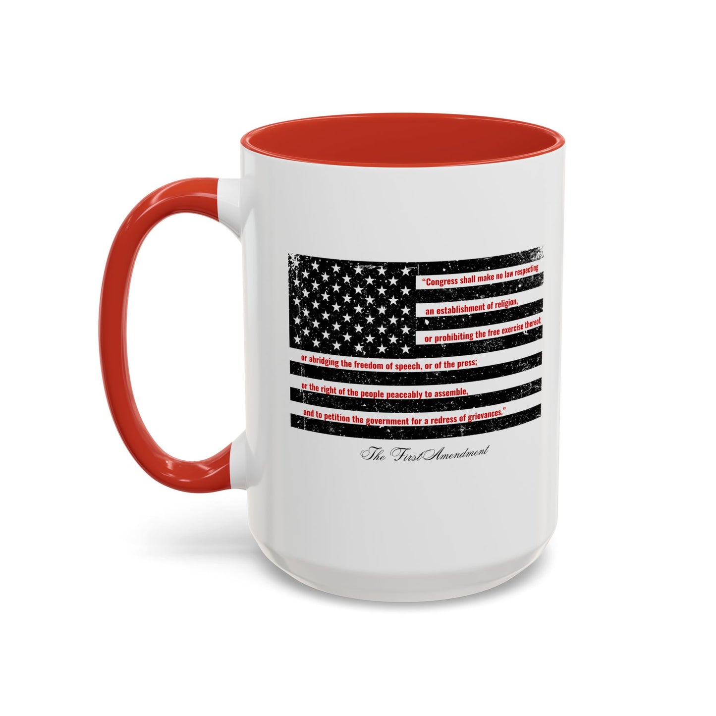 THE FIRST AMENDMENT Mug | 11oz & 15oz | Perfect for Independence Day/Memorial Day/Everyday