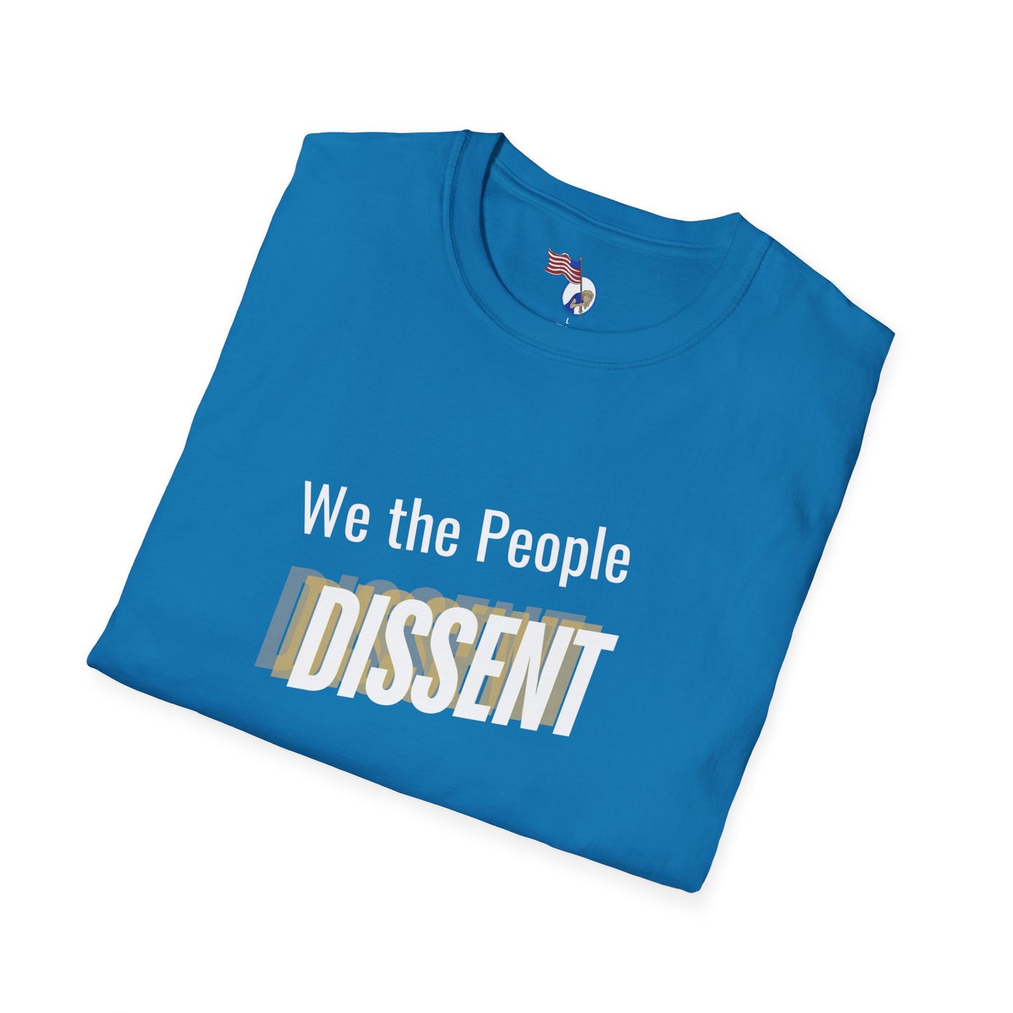 'We the people dissent