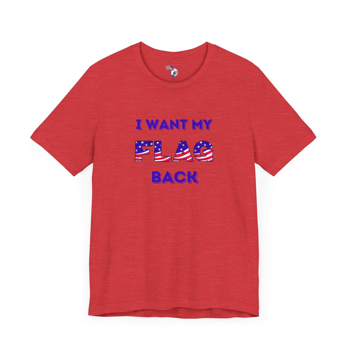 I Want My Flag back