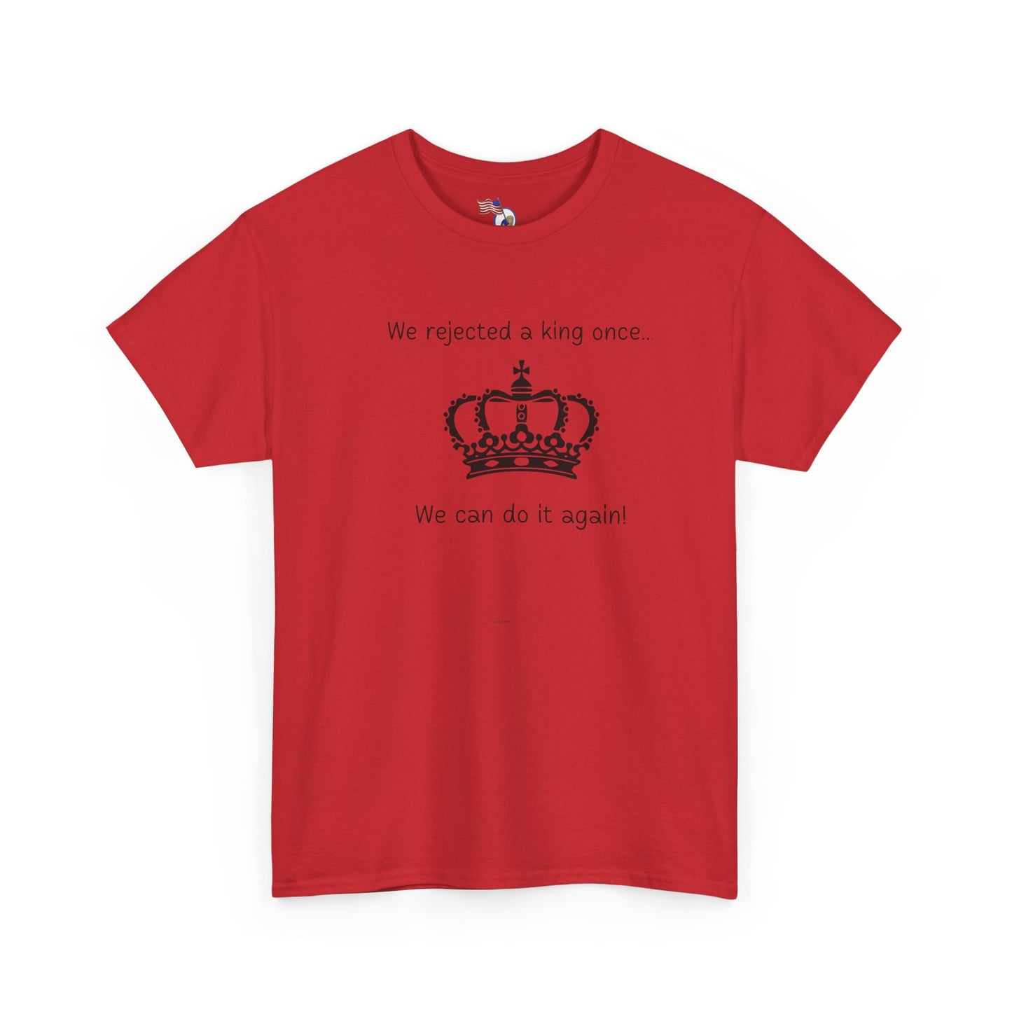 Rejected king - Unisex Heavy Cotton Tee