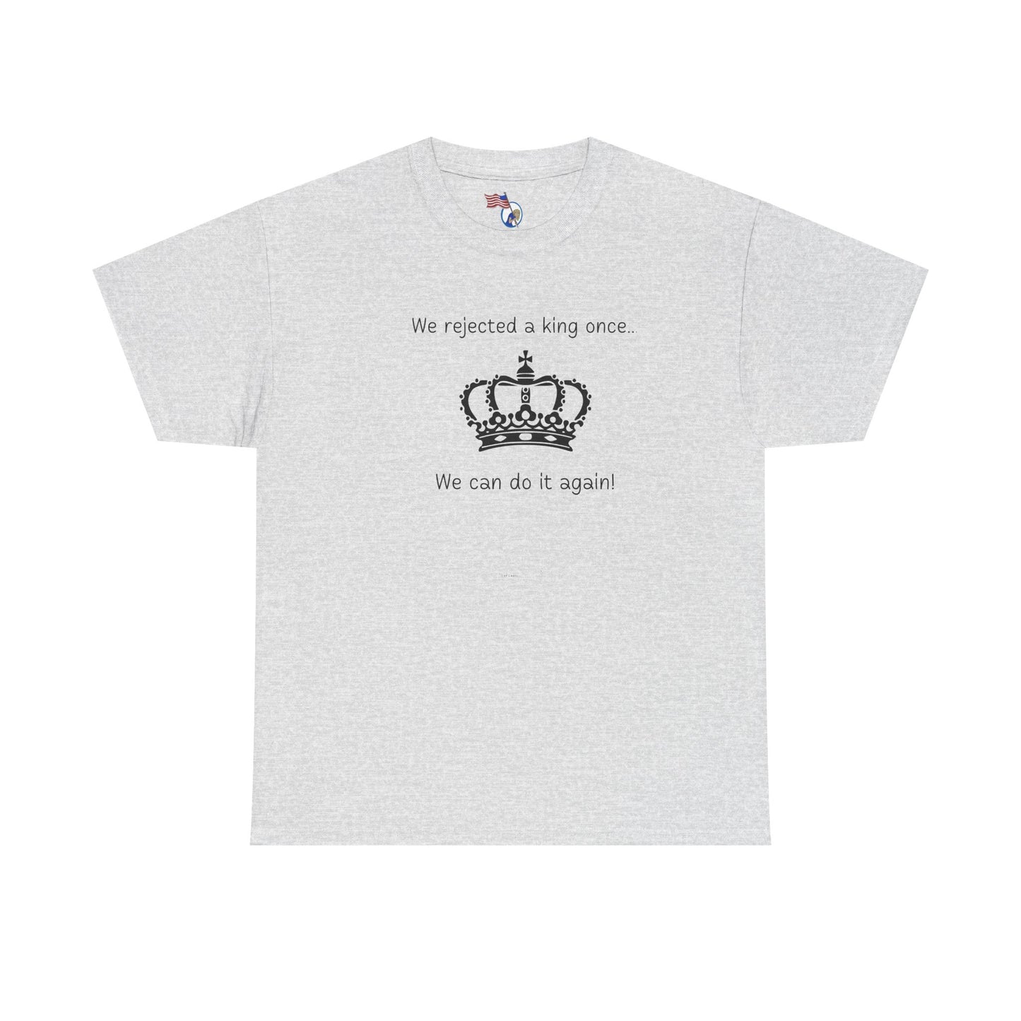Rejected king - Unisex Heavy Cotton Tee