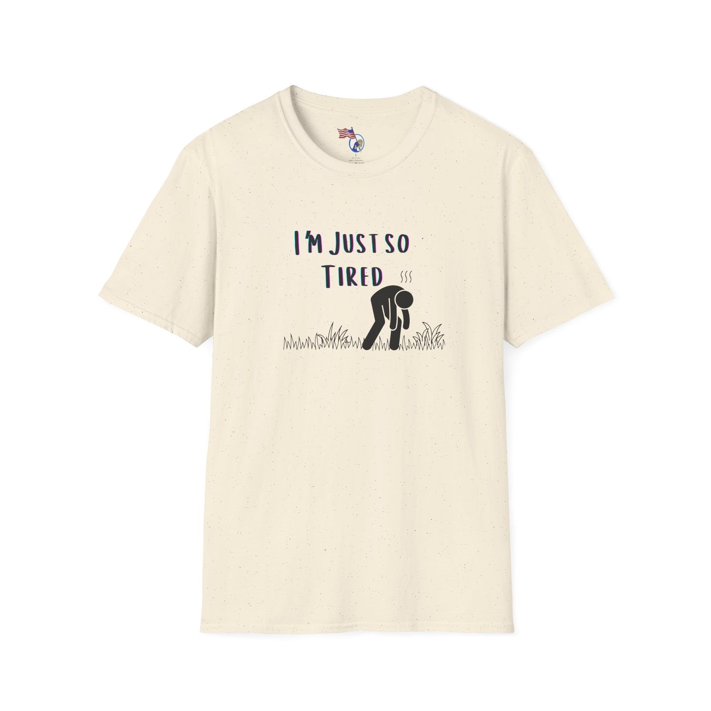 I'm so tired Unisex T-Shirt
