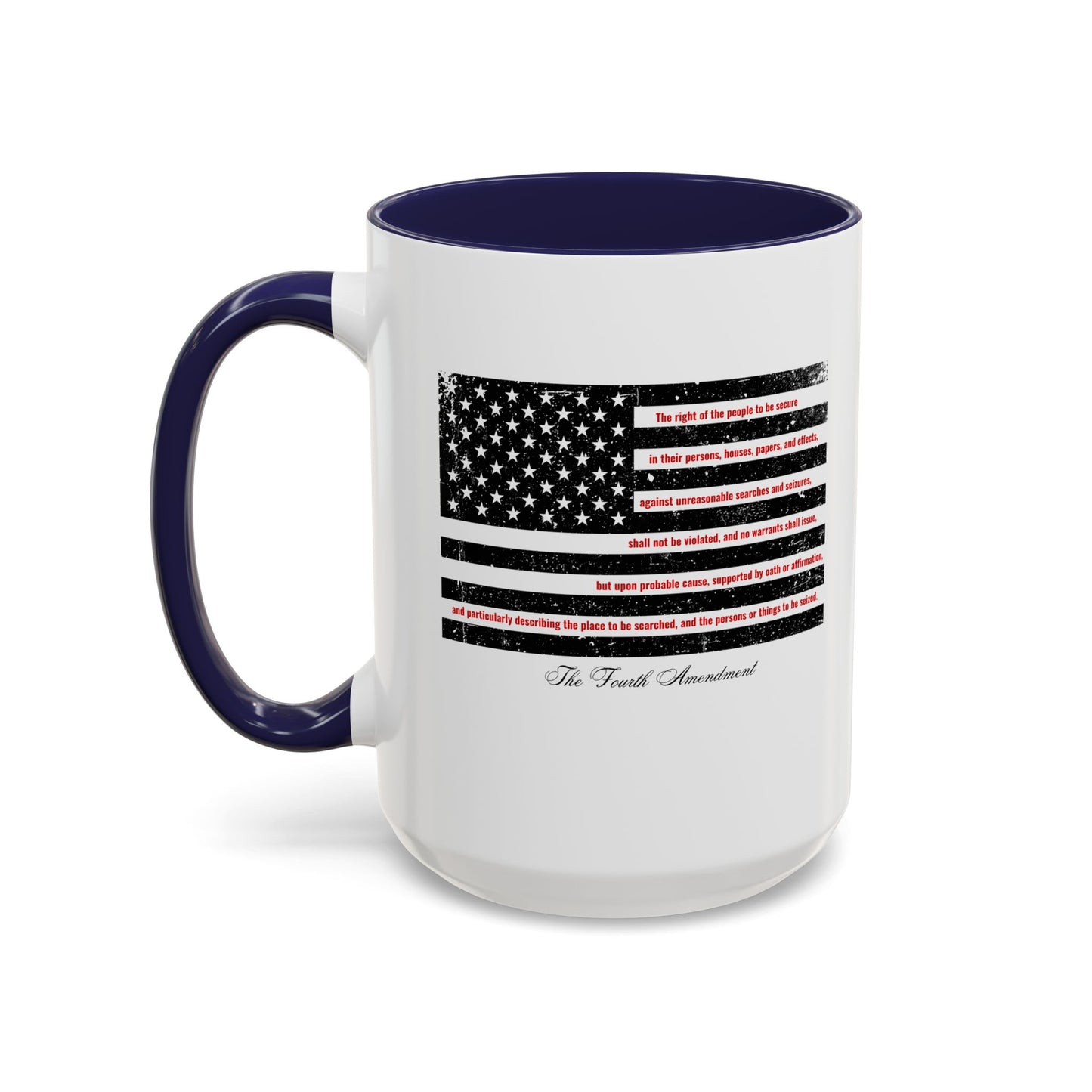Fourth Amendment Mug