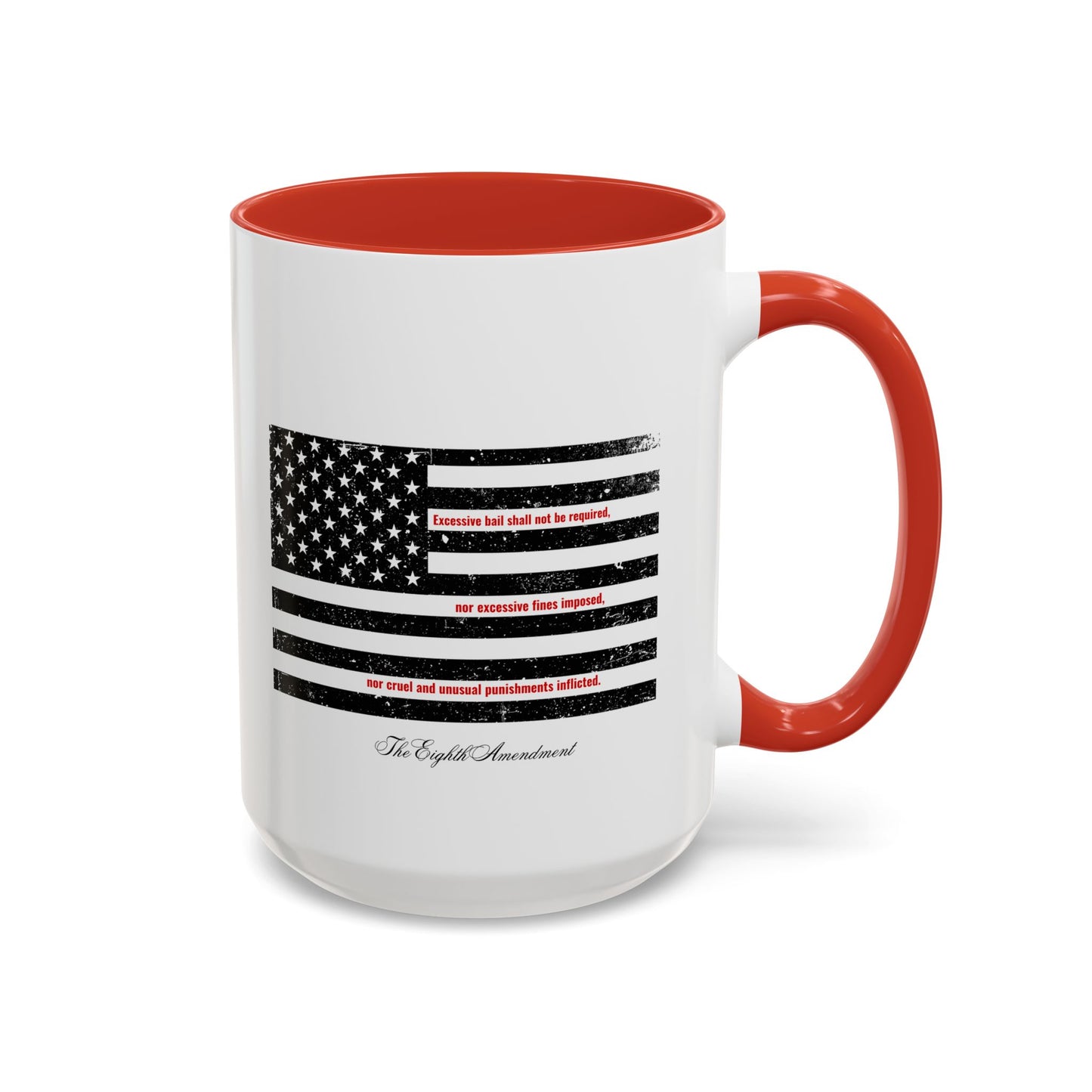The Eighth Amendment Mug - Mug - Cruel and Unusual Punishment
