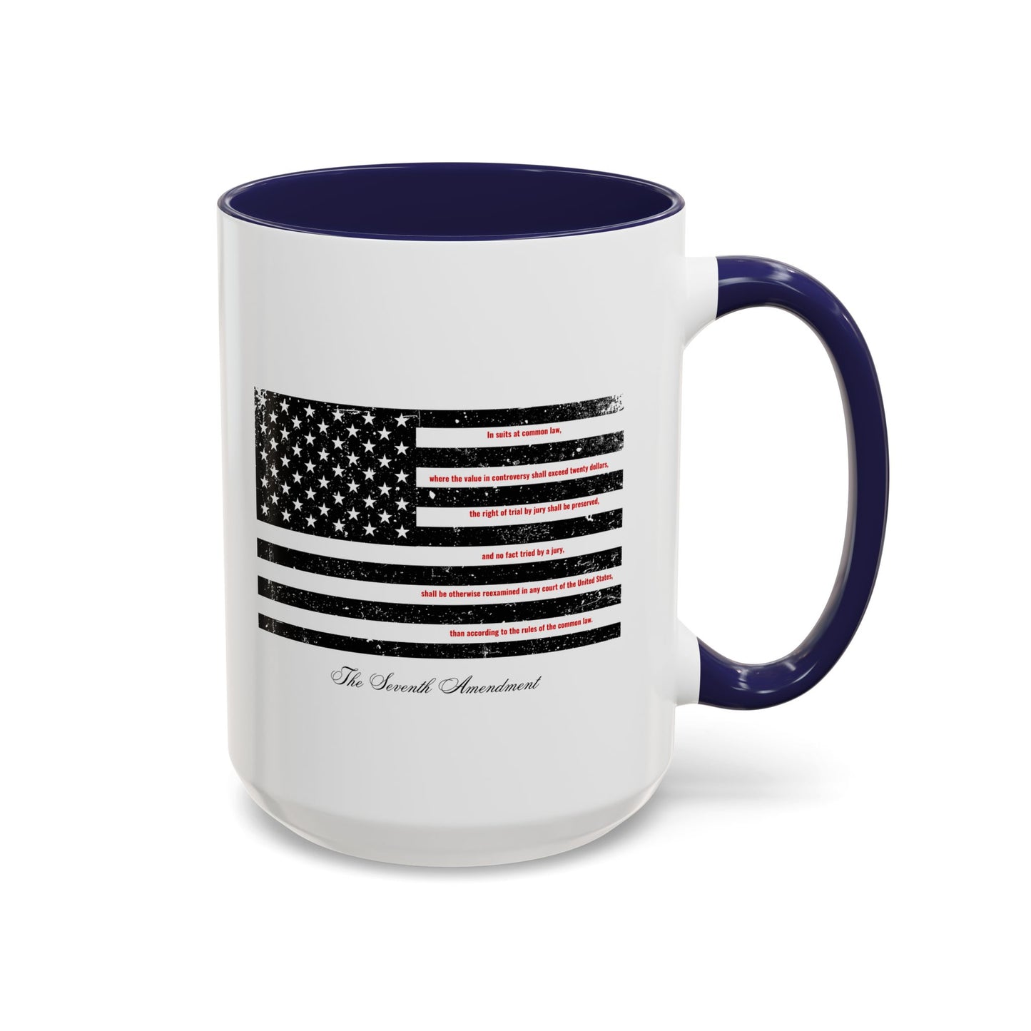 Seventh Amendment Mug -Right to a Jury trial 11oz & 15oz
