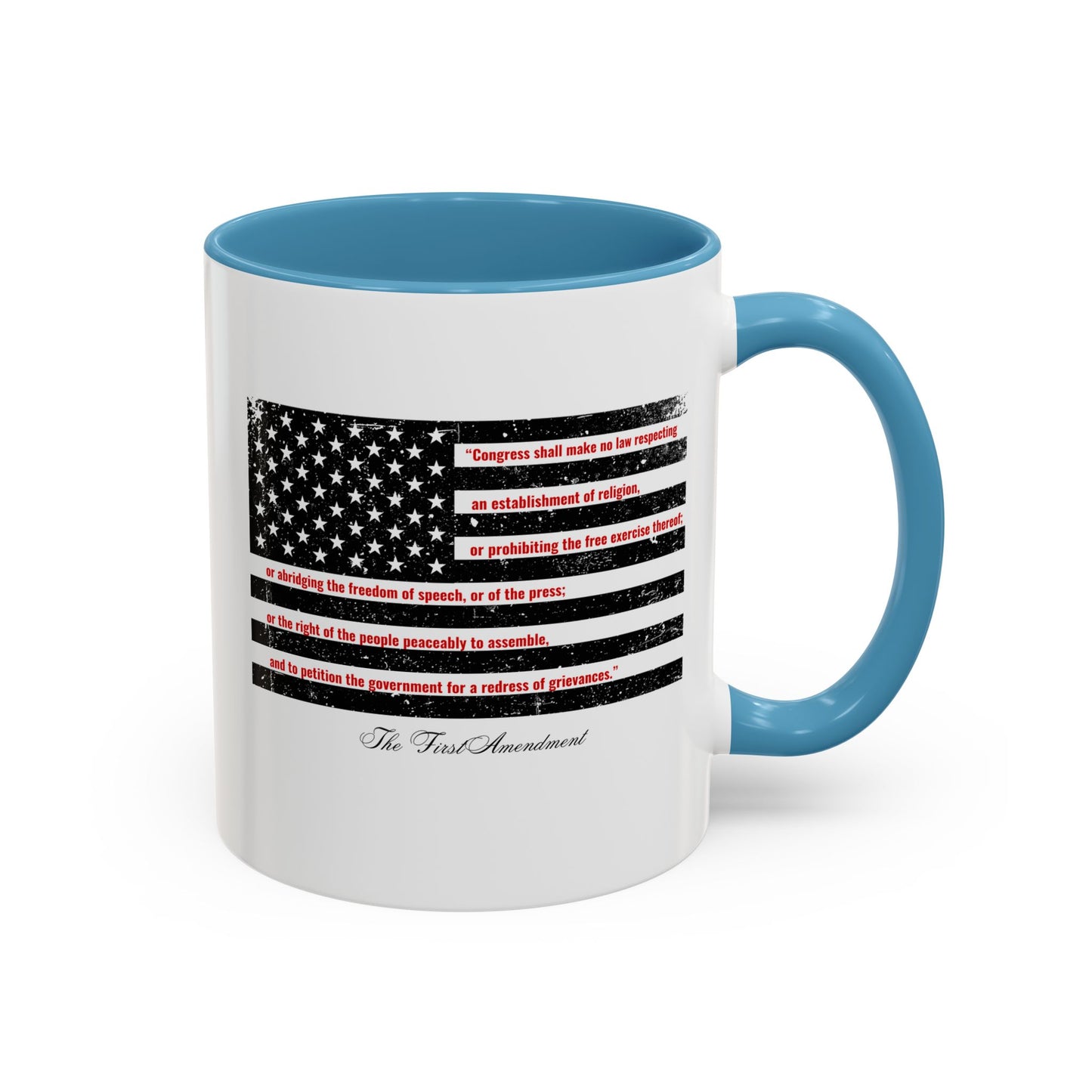 THE FIRST AMENDMENT Mug | 11oz & 15oz | Perfect for Independence Day/Memorial Day/Everyday