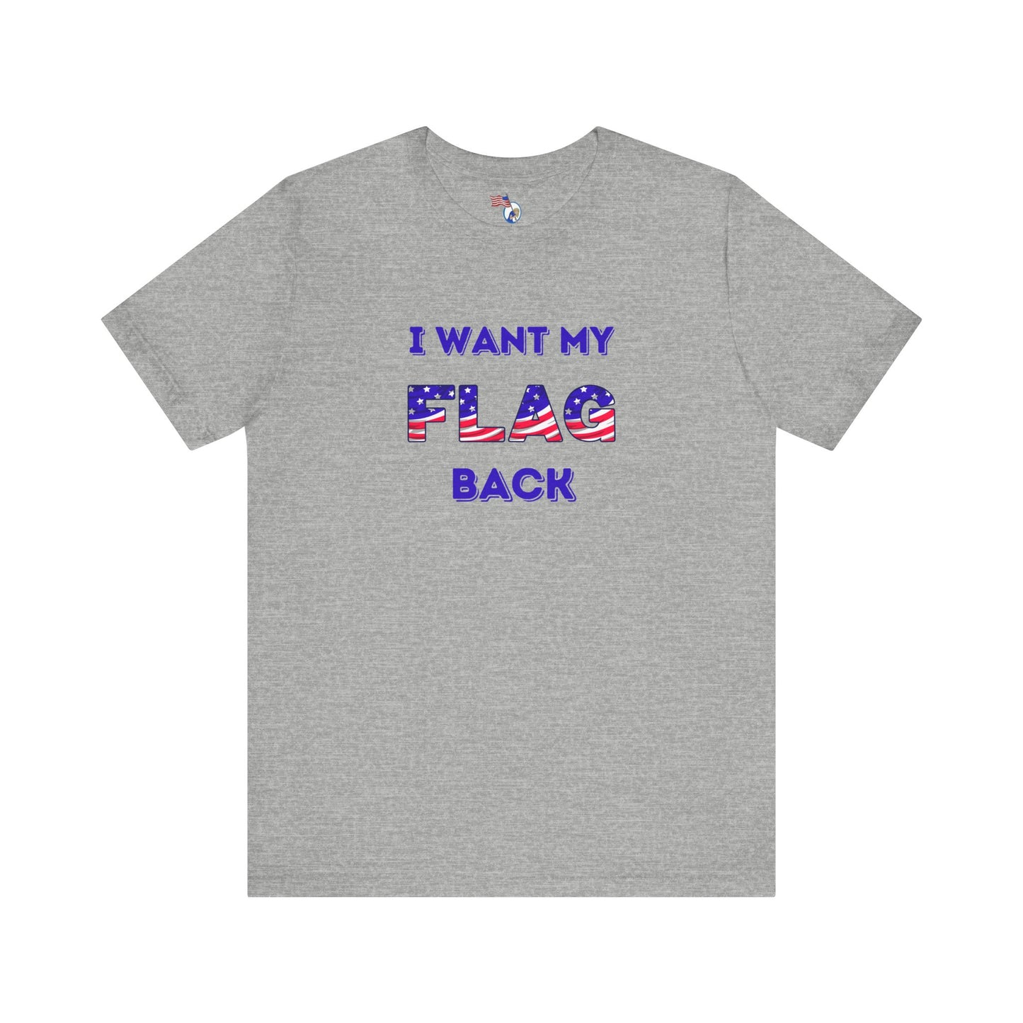 I Want My Flag back