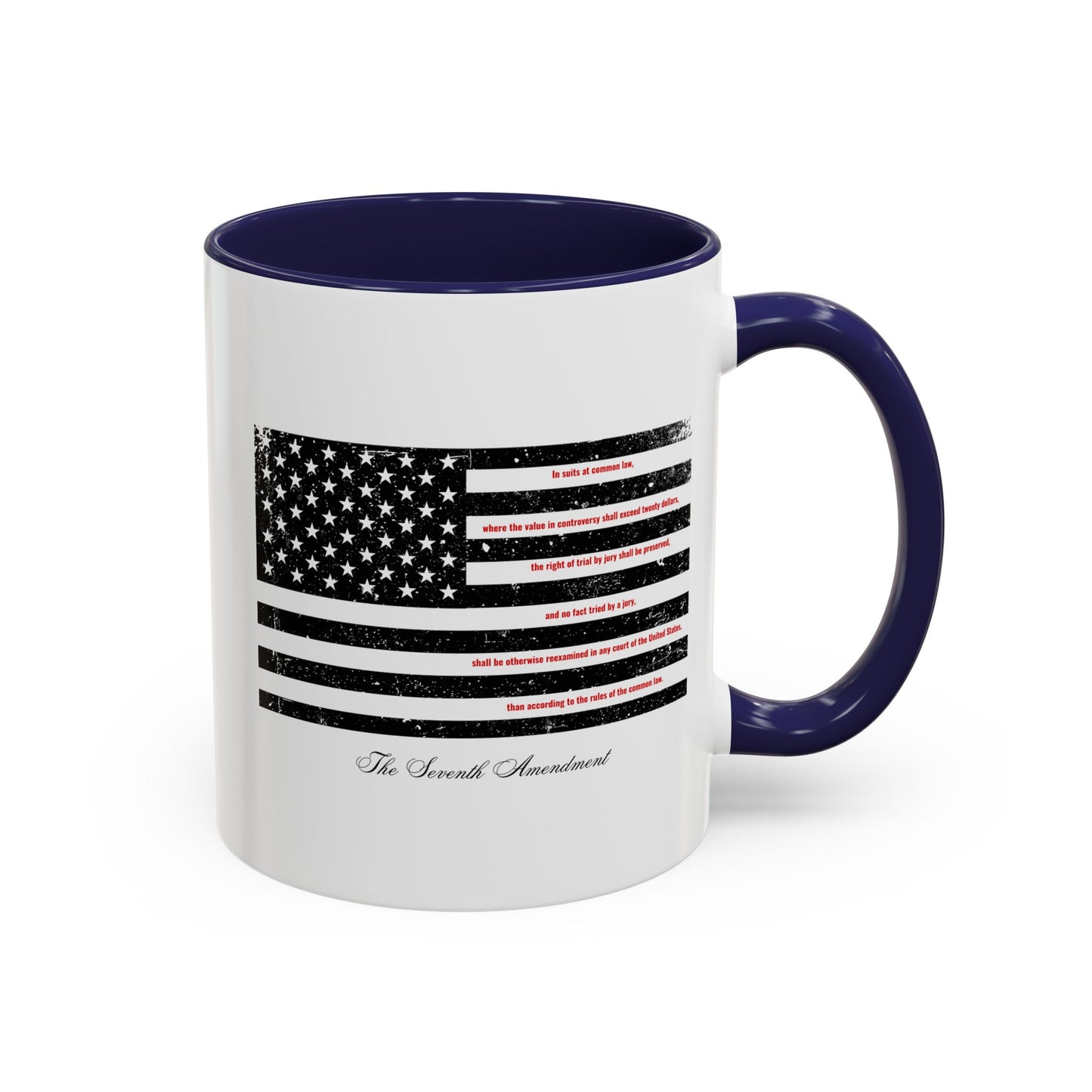 Seventh Amendment Mug -Right to a Jury trial 11oz & 15oz