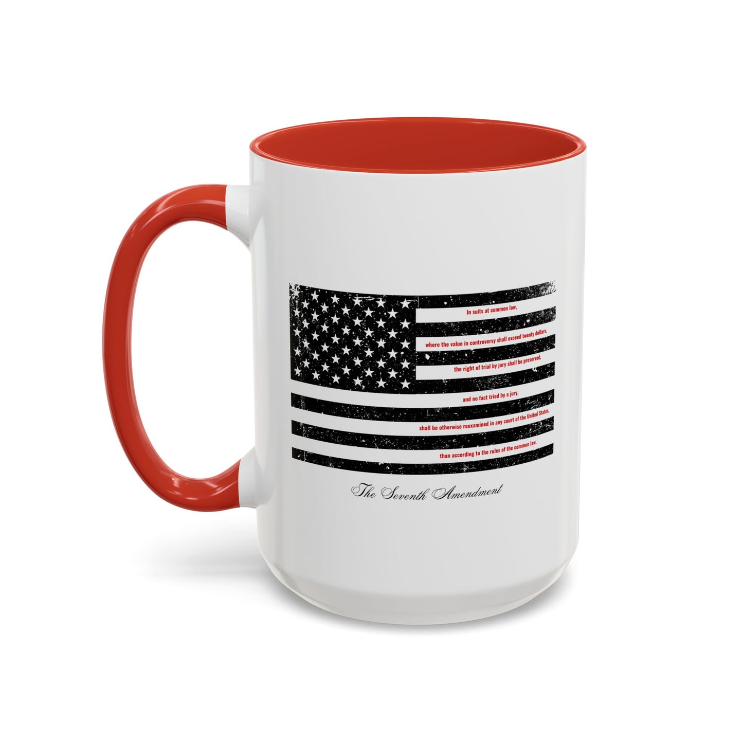 Seventh Amendment Mug -Right to a Jury trial 11oz & 15oz