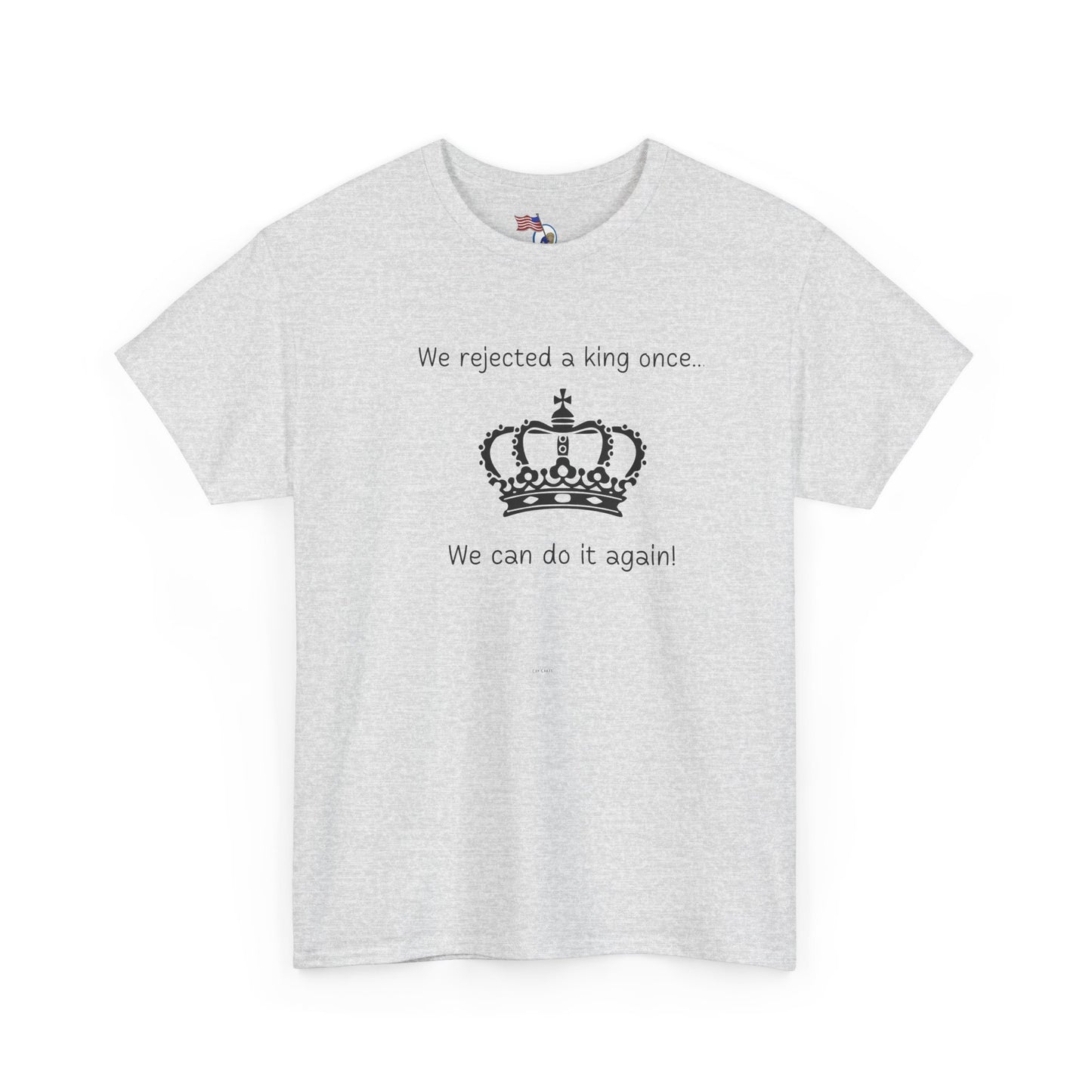 Rejected king - Unisex Heavy Cotton Tee