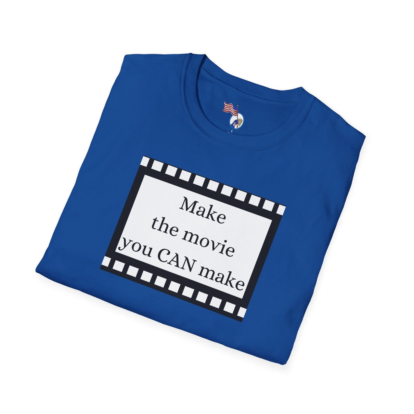 MAKE THE MOVIE - Unisex Softstyle T-Shirt