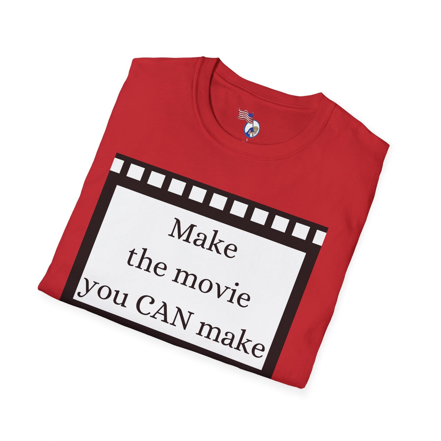 MAKE THE MOVIE - Unisex Softstyle T-Shirt