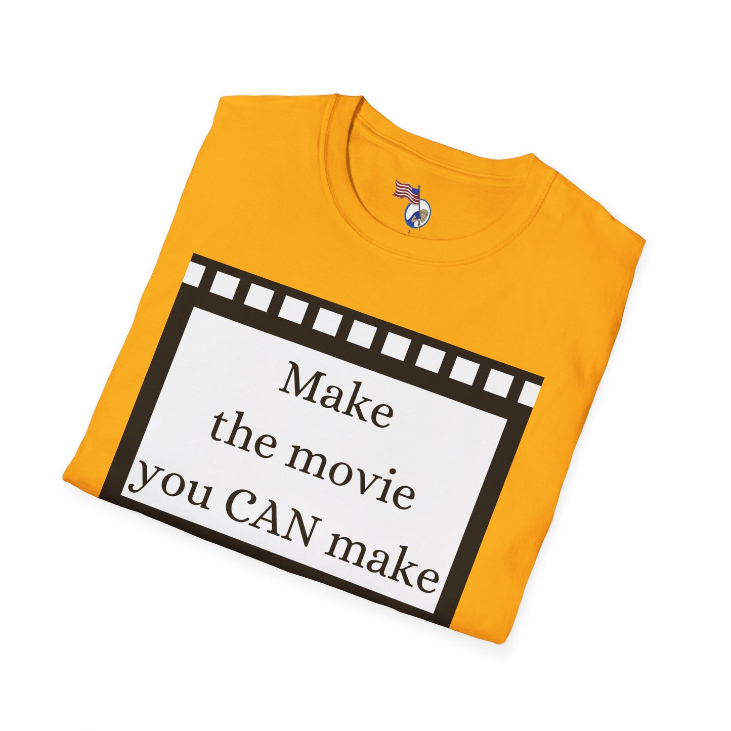 MAKE THE MOVIE - Unisex Softstyle T-Shirt