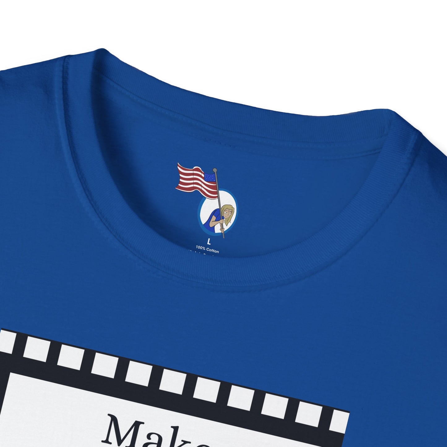 MAKE THE MOVIE - Unisex Softstyle T-Shirt