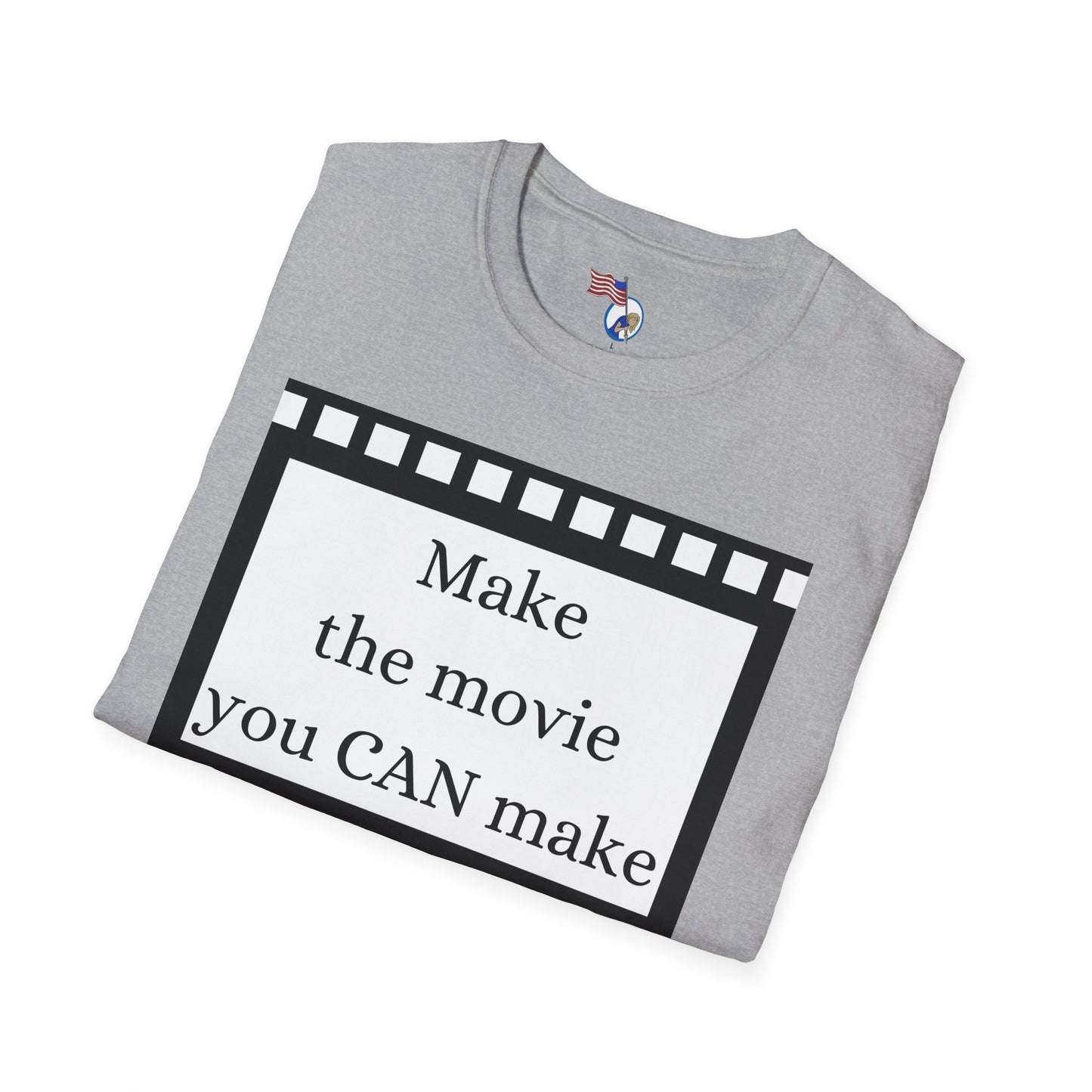 MAKE THE MOVIE - Unisex Softstyle T-Shirt