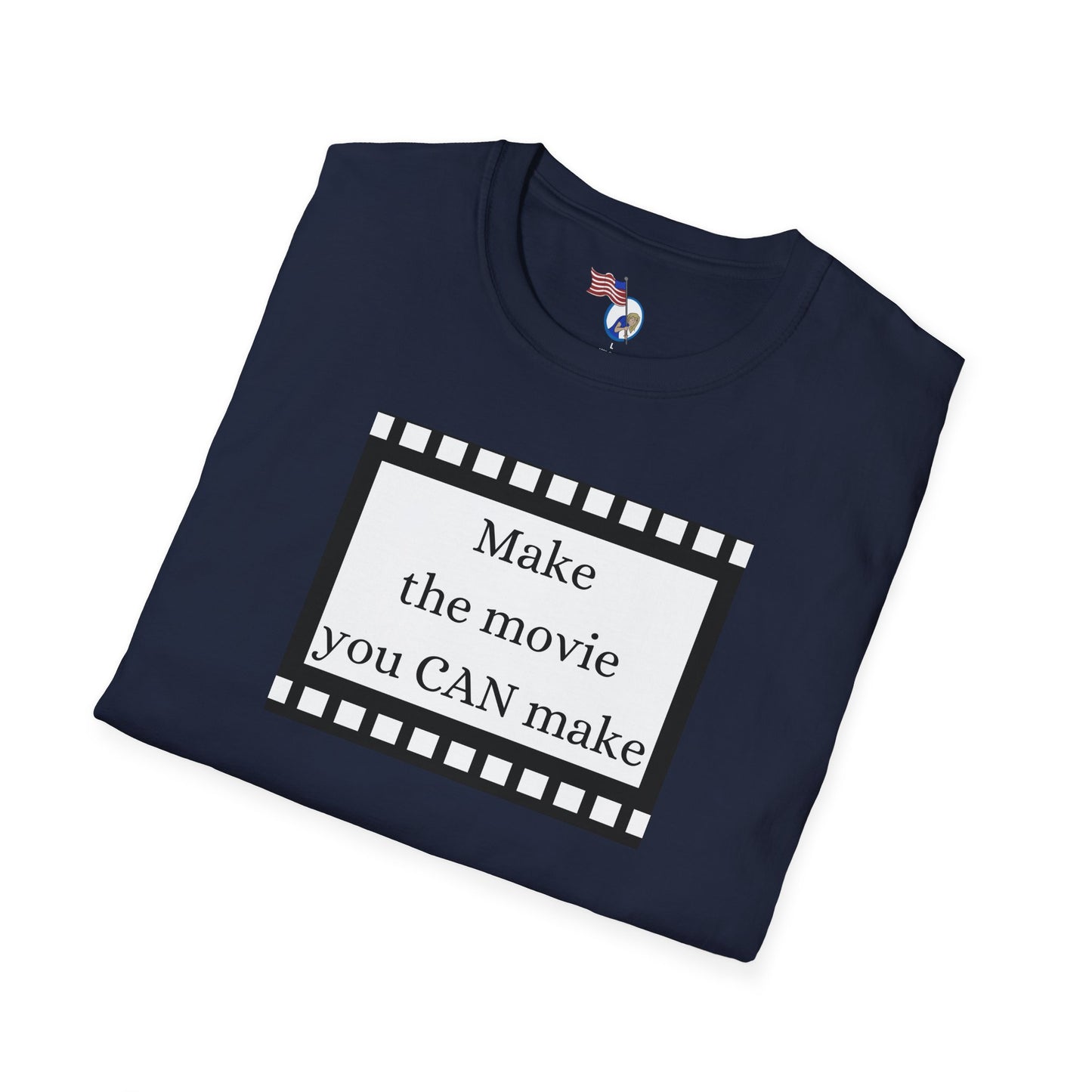 MAKE THE MOVIE - Unisex Softstyle T-Shirt