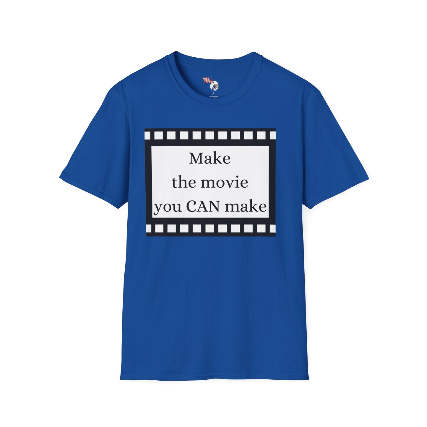 MAKE THE MOVIE - Unisex Softstyle T-Shirt