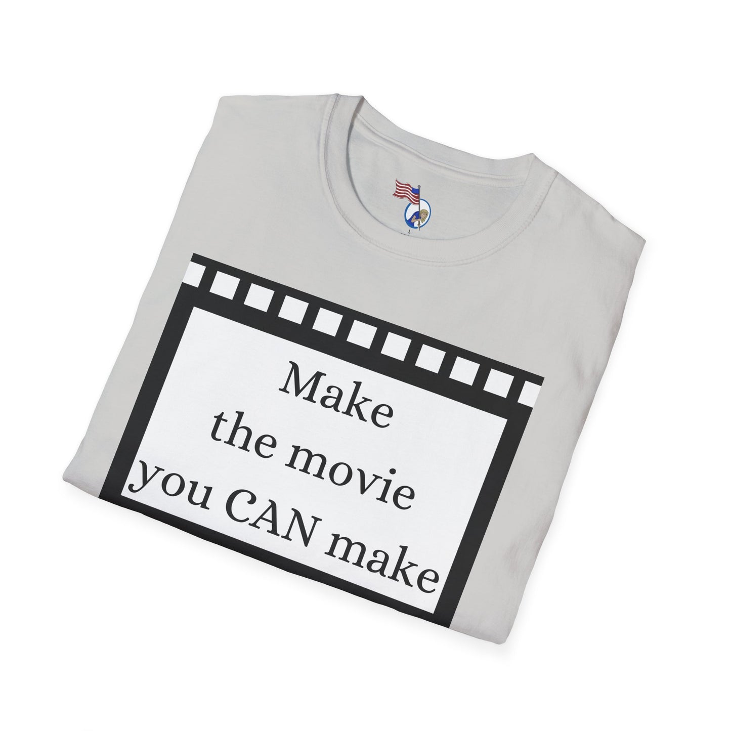 MAKE THE MOVIE - Unisex Softstyle T-Shirt