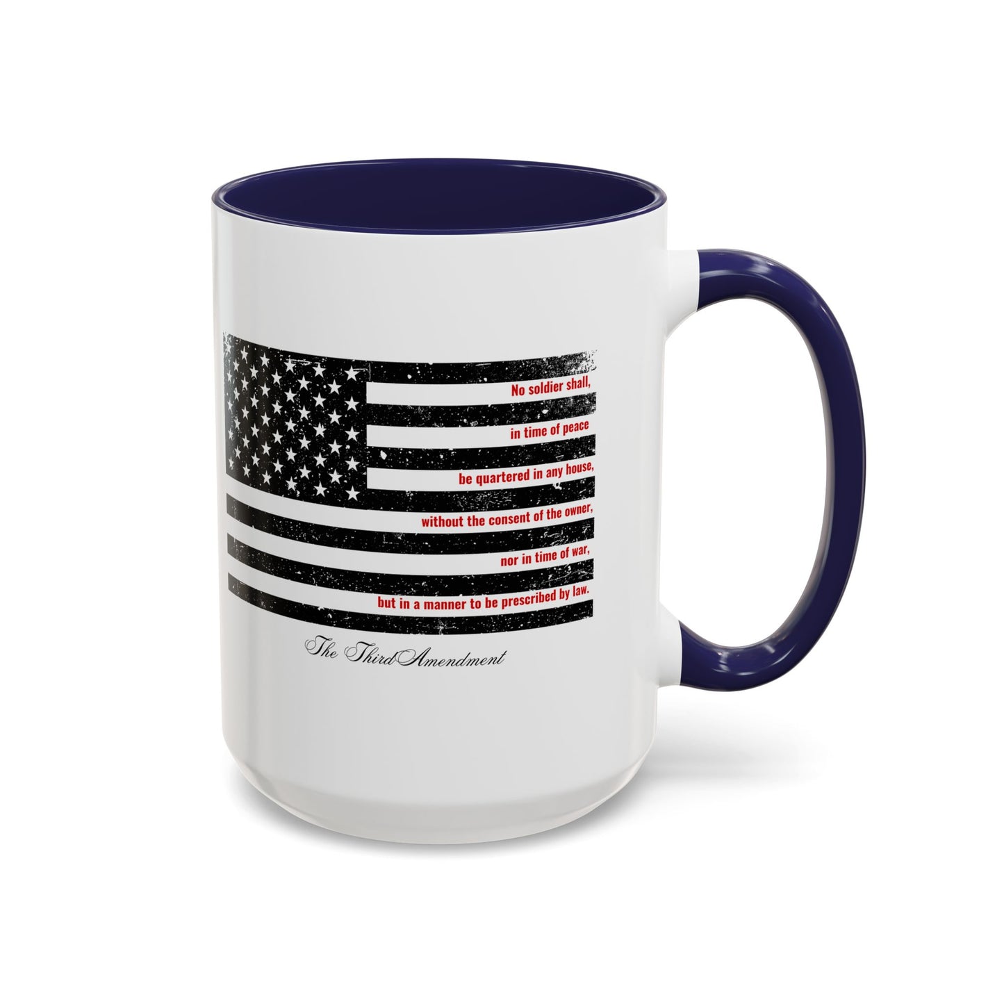 Third Amendment Coffee Mug - 11oz & 15oz