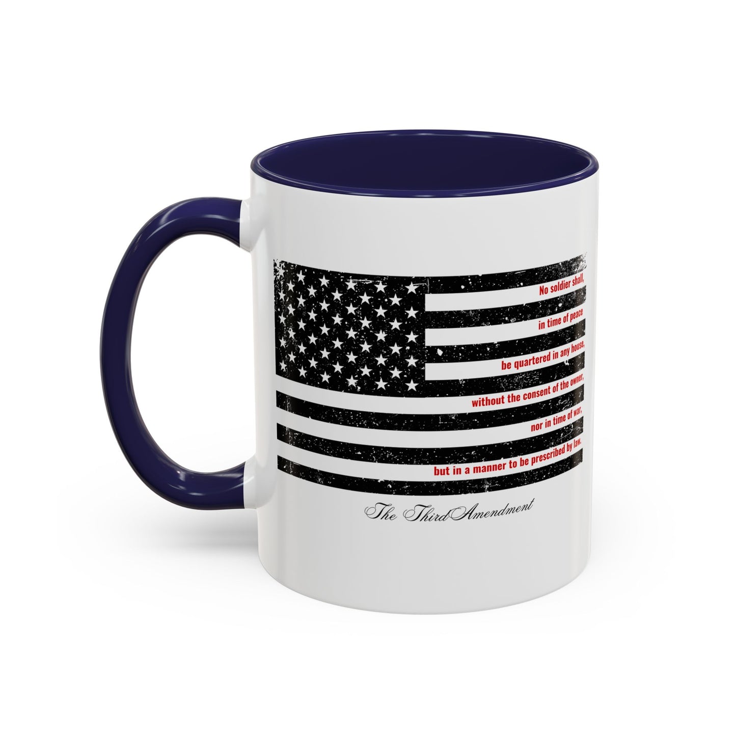 Third Amendment Coffee Mug - 11oz & 15oz