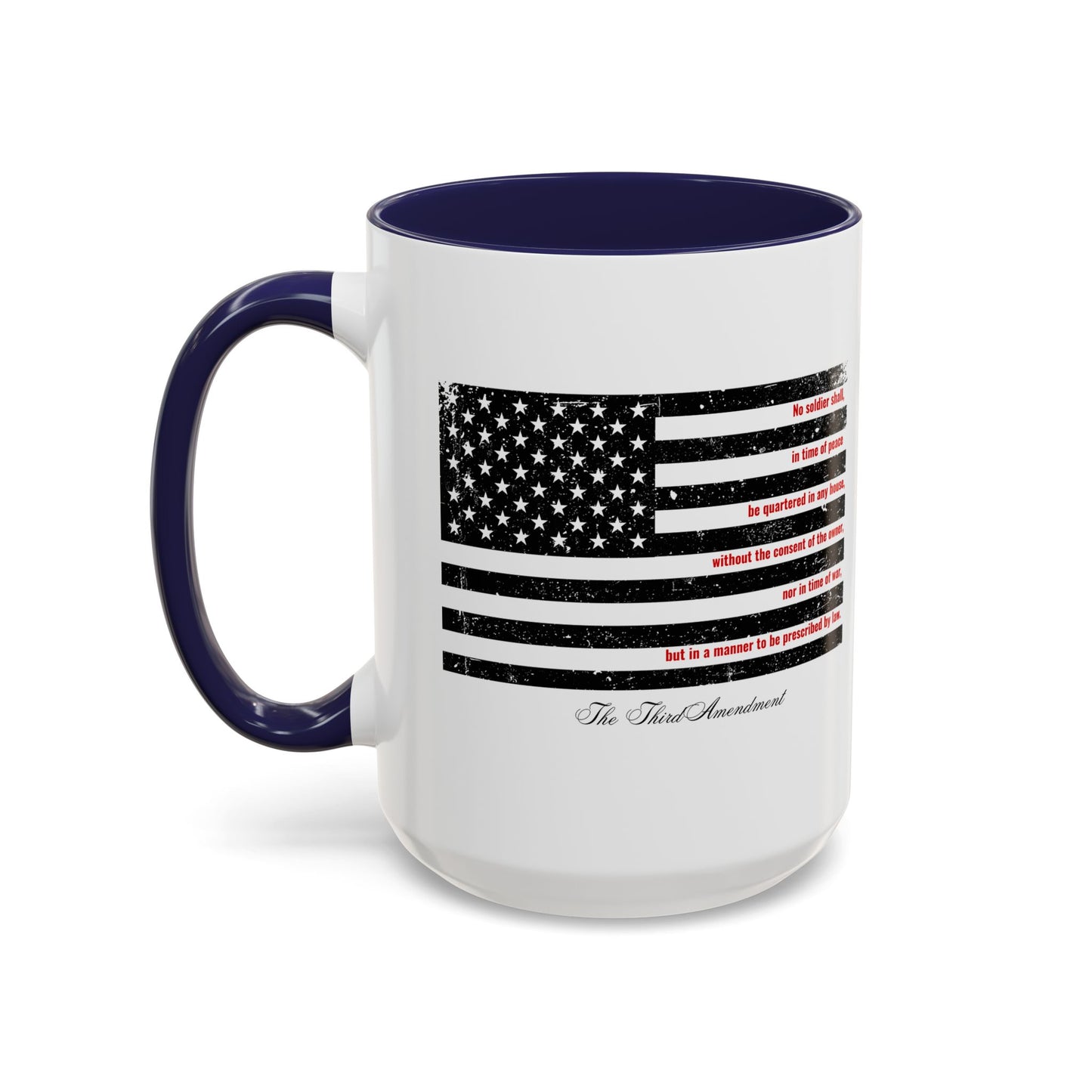 Third Amendment Coffee Mug - 11oz & 15oz