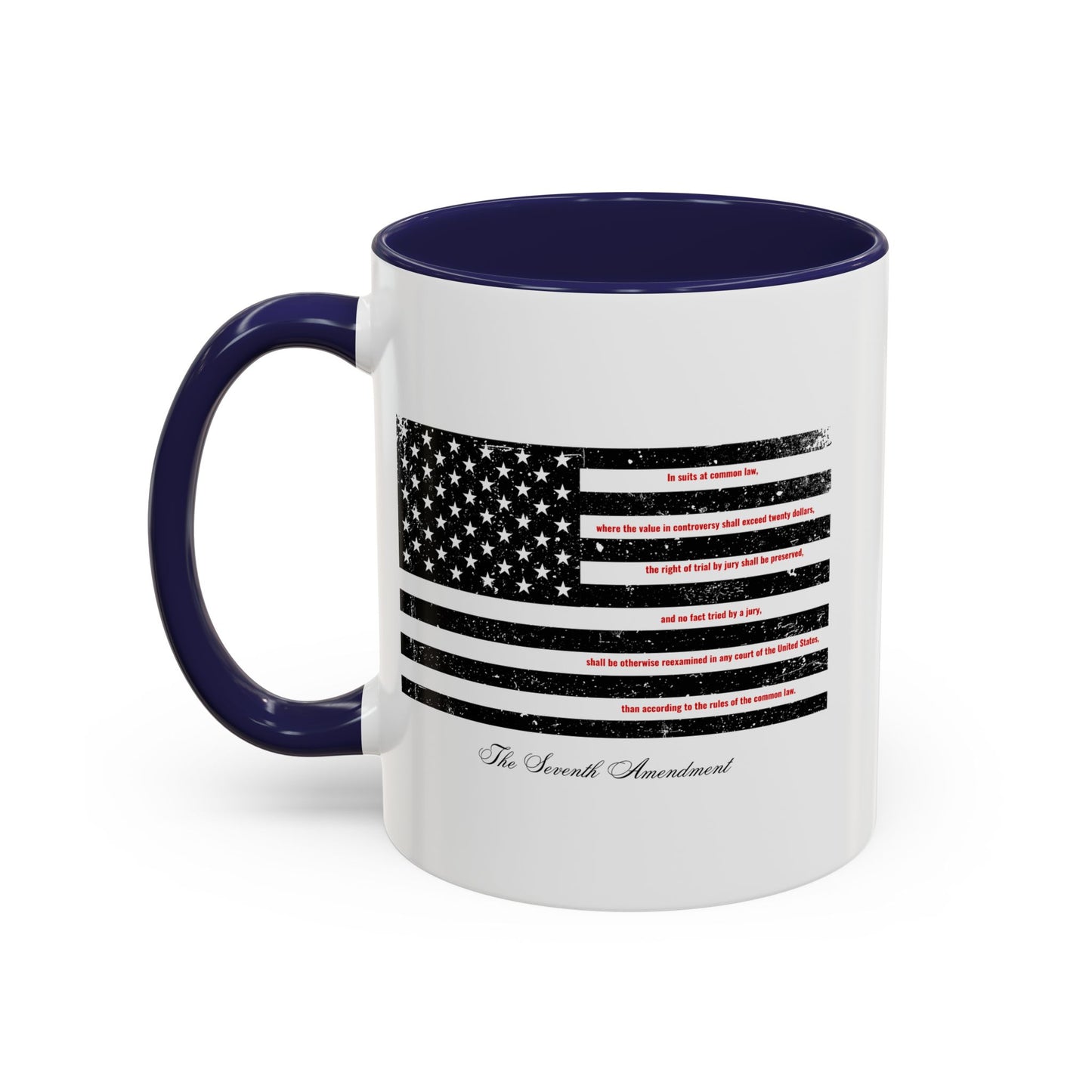 Seventh Amendment Mug -Right to a Jury trial  11oz & 15oz