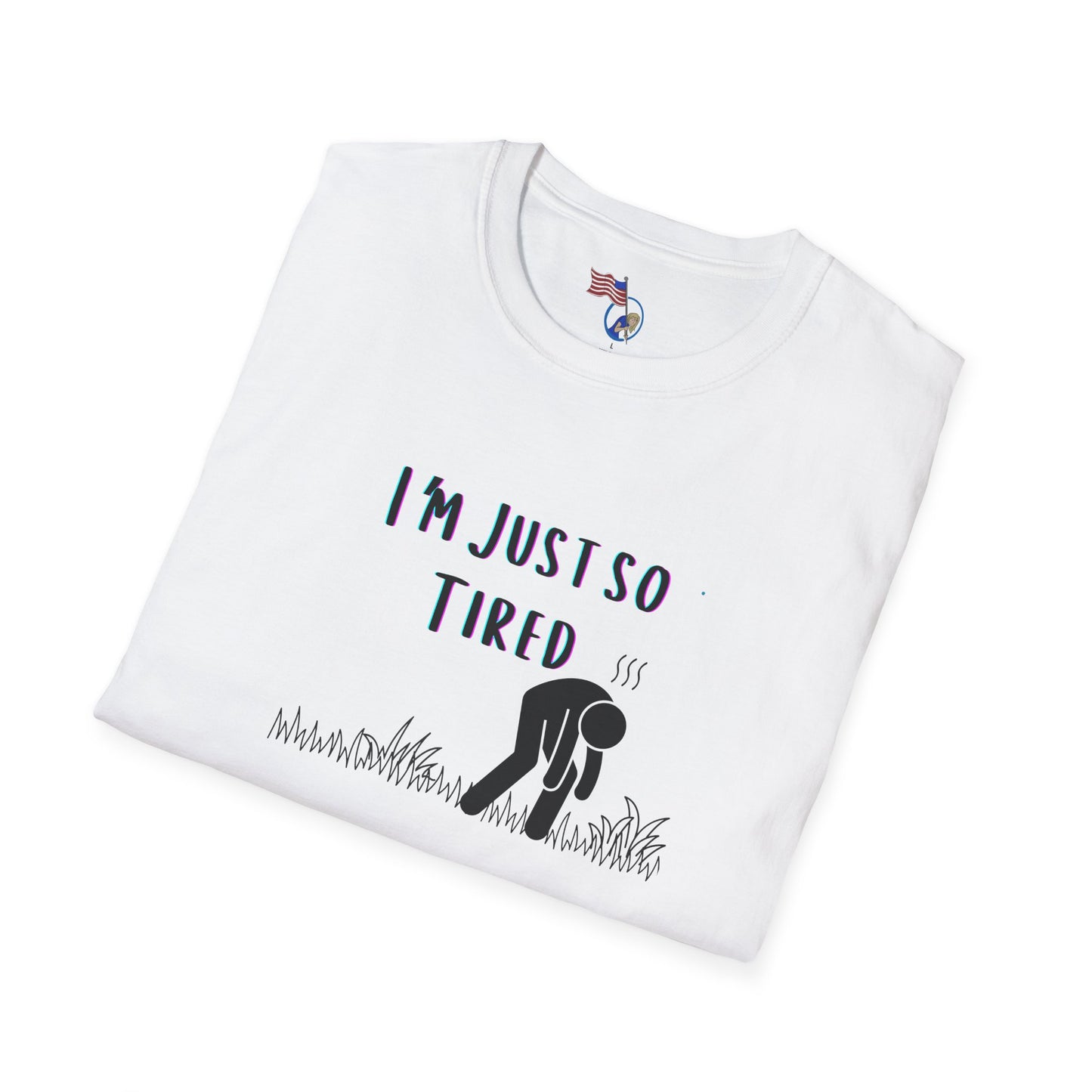 I'm so tired Unisex T-Shirt