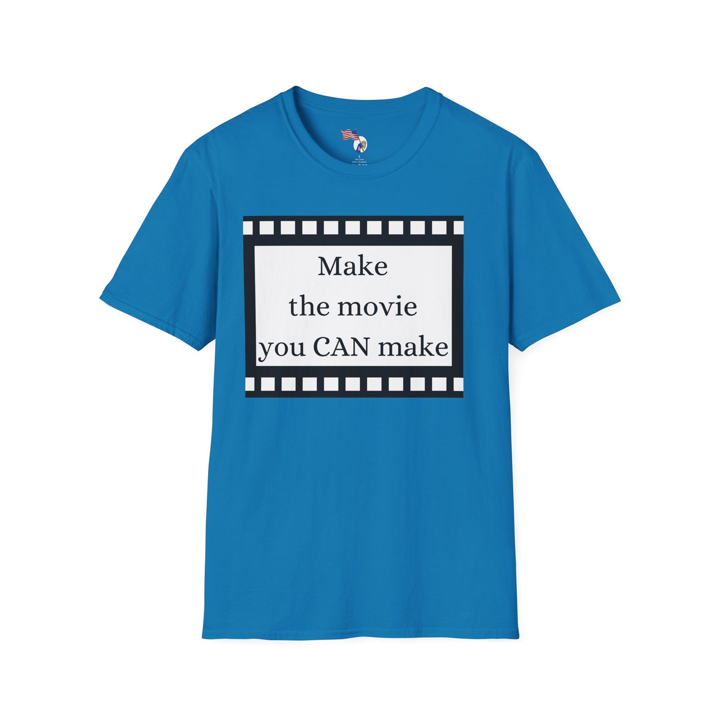 MAKE THE MOVIE - Unisex Softstyle T-Shirt