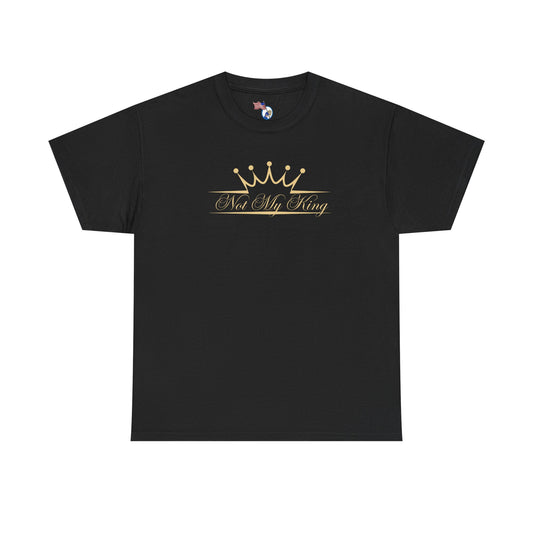 Not My King