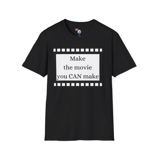 MAKE THE MOVIE - Unisex Softstyle T-Shirt