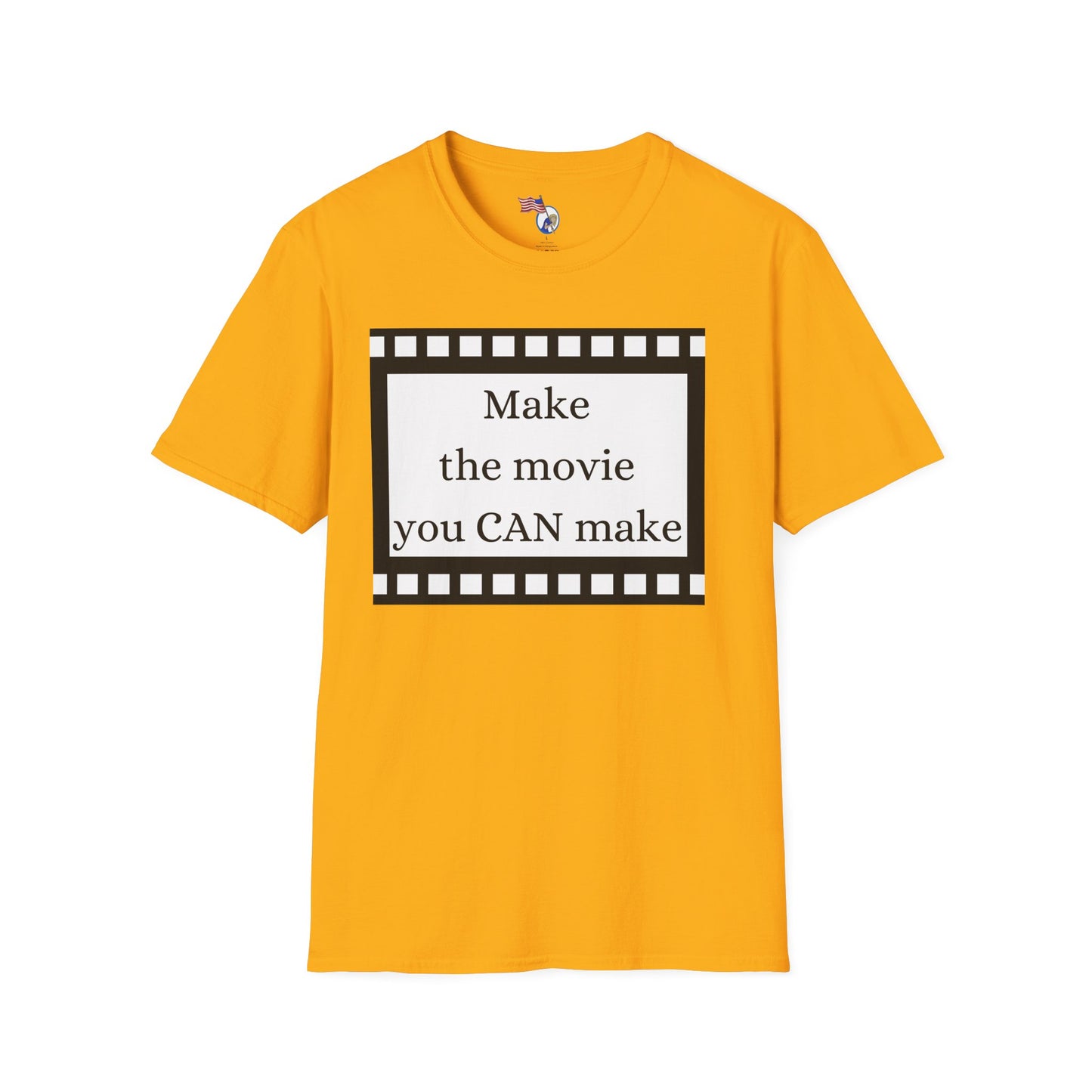 MAKE THE MOVIE - Unisex Softstyle T-Shirt